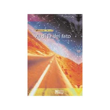 Al di là del fato