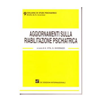 Aggiornamenti sulla riabilitazione psichiatrica