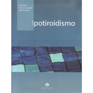 Ipotiroidismo   [Vitti - Mediserve]