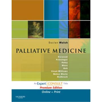 Palliative Medicine - Expert Consult Premium Edition: Enhanced Online Features and Print