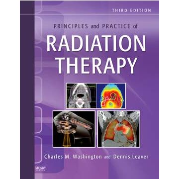 Principles and Practice of Radiation Therapy, 3rd Edition