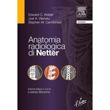 Anatomia Radiologica di Netter  [Weber - Elsevier Masson]