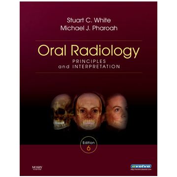 Oral Radiology, 6th Edition - Principles and Interpretation