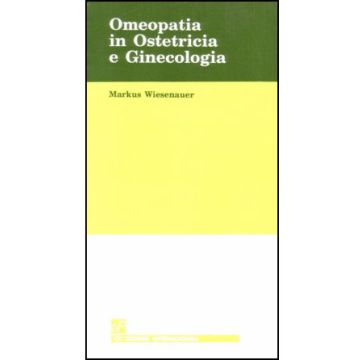 Omeopatia in Ostetricia e Ginecologia