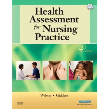 Health Assessment for Nursing Practice, 4th Edition