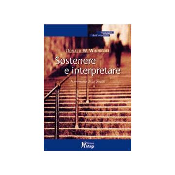SOSTENERE E INTERPRETARE Frammento di un'analisi