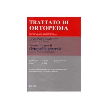 Trattato di Ortopedia Vol.3.2- Tumori e Malattie Pseudotumorali