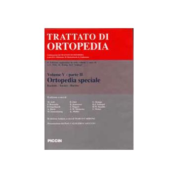 Trattato di Ortopedia Vol.5.2- Ortopedia speciale. Rachide, torace, bacino