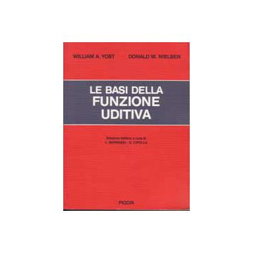 Le basi della funzione uditiva