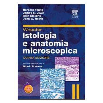 WHEATER - Istologia e Anatomia Microscopica 5/ed. + WEB Consult   [Young - Elsevier Masson] (V.E)