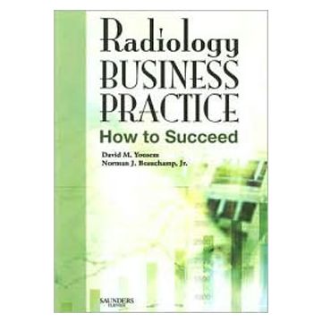 Radiology Business Practice -How to Succeed