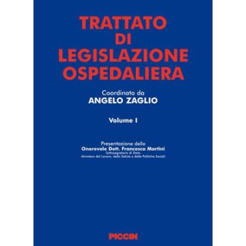 Trattato di Legislazione Ospedaliera Voll. 1/2