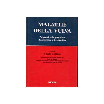 Le malattie della vulva. Progressi nelle procedure diagnostiche e tarapeutiche