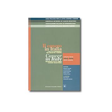 IL CANCRO IN ITALIA  I dati di incidenza dei Registri Tumori (Vol. 3, 1993-1998)