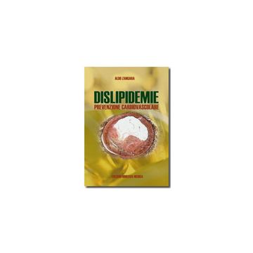 Dislipidemie. Prevenzione cardiovascolare