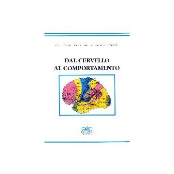 Dal cervello al comportamento