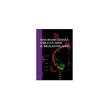 Neuroscienza cellulare e molecolare