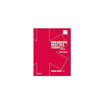 Paramedic Practice Today - Volume 2 (Revised Reprint) - ABOVE AND BEYOND   [Aehlert  - Elsevier Science]