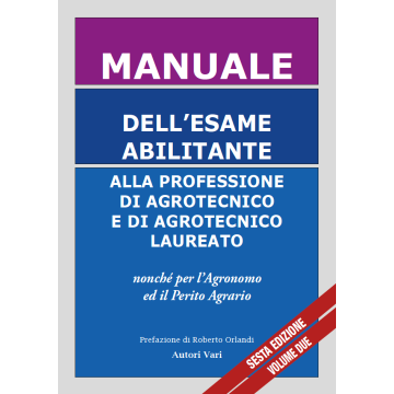 Manuale dell'esame abilitante alla professione di agrotecnico laureato nepenthes nuova ultima edizione