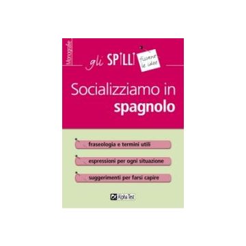 Socializziamo in spagnolo - Gli SPILLI [Alpha test]