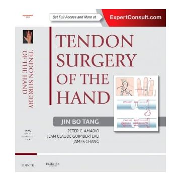 Tendon Surgery of the Hand - EXPERT CONSULT - ONLINE AND PRINT   [Tang  - Elsevier Science]