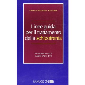 Linee guida per il trattamento della schizofrenia