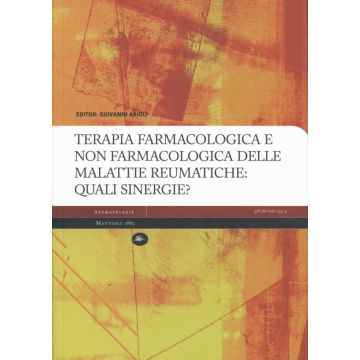 Terapia farmacologica e Non Farmacologica Delle Malattie Reumatiche: Quali Sinergie?  Fibromialgia   [Arioli - Mattioli]