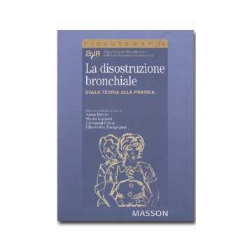 La disostruzione bronchiale Dalla teoria alla pratica