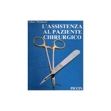 Collana Photobook - L'ASSISTENZA AL PAZIENTE CHIRURGICO