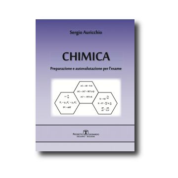Chimica: preparazione e autovalutazione per l’esame 