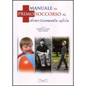 Manuale di Primo Soccorso al diversamente Abile