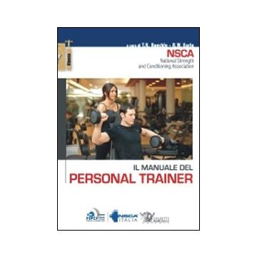 Il manuale del personal trainer - NSCA