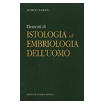 Elementi di istologia ed embriologia dell'uomo