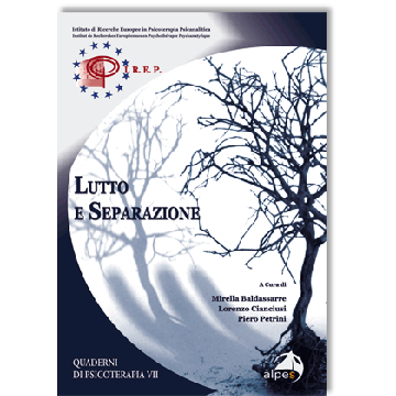 Lutto e separazione  (quaderni di psicoterapia VII) 
