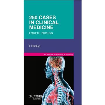 250 Cases in Clinical Medicine, 4th Edition  [Baliga  - Elsevier Science]