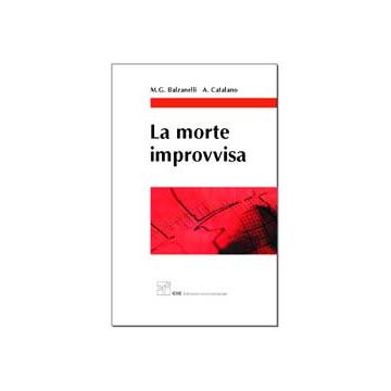 La Morte Improvvisa Balzanelli CIC Edizioni