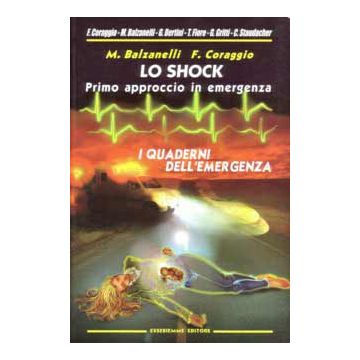 LO SHOCK  -  Primo approccio in emergenza