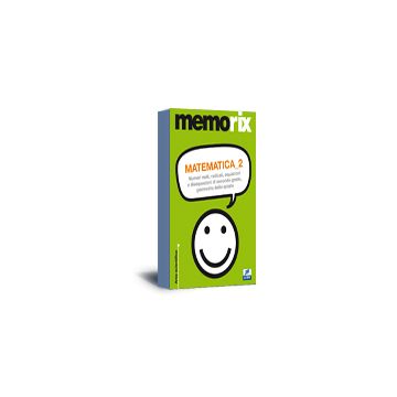 Memorix Matematica 2 Numeri reali, radicali, equazioni e disequazioni di secondo grado, geometria dello spazio  [Barbuto  - EDISES] 