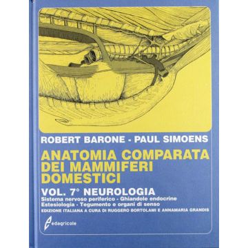 Barone Anatomia Comparata dei mammiferi domestici Neurologia Edagricole