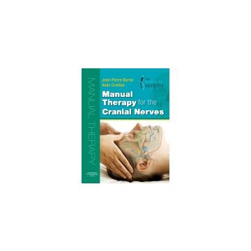 Manual Therapy for the Cranial Nerves
