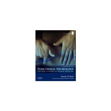 Functional Neurology for Practitioners of Manual Medicine, 2nd Edition   [Beck - Elsevier Science]