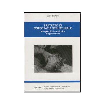Trattato di osteopatia strutturale Voll.1/3  [Bernard; Rochard - Marrapese Edizioni]