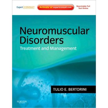 Neuromuscular Disorders: Treatment and Management - Expert Consult