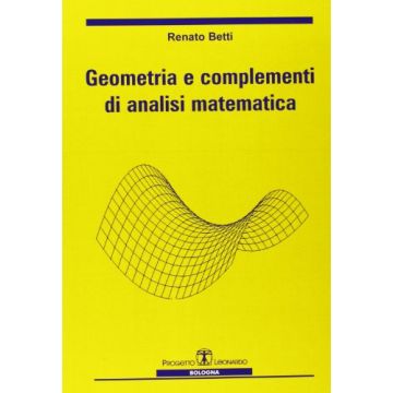 Geometria E Complementi Di Analisi Matematica 2/ed.