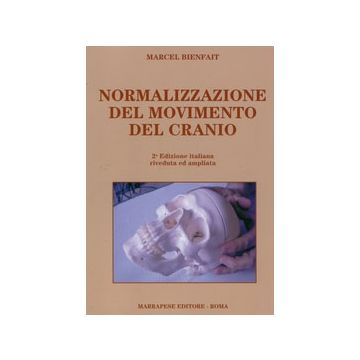 Normalizzazione del movimento del cranio 2/ed.