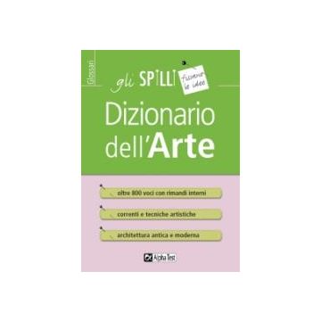 Dizionario dell'arte - Gli SPILLI [Alpha test]