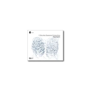 Il Disturbo Ossessivo-Compulsivo   [Bogetto - Pensiero Scientifico]