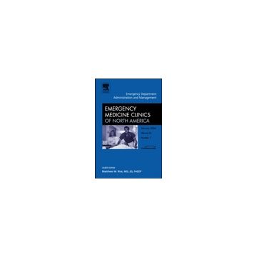Orthopedic Emergencies, An Issue of Emergency Medicine Clinics