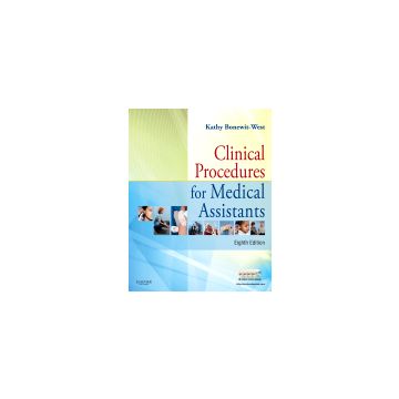 Clinical Procedures for Medical Assistants, 8th Edition  [Bonewit - Elsevier Science]