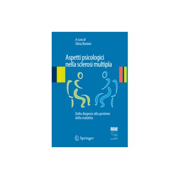 Aspetti psicologici nella sclerosi multipla - Dalla diagnosi alla gestione della malattia  [Bonino - Springer Verlag]